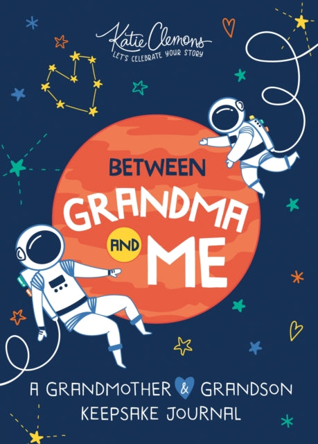 Between Grandma and Me: A Grandmother and Grandson Keepsake Journal