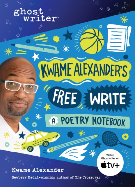 Kwame Alexander's Free Write: A Poetry Notebook