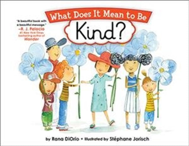 What Does It Mean to Be Kind?