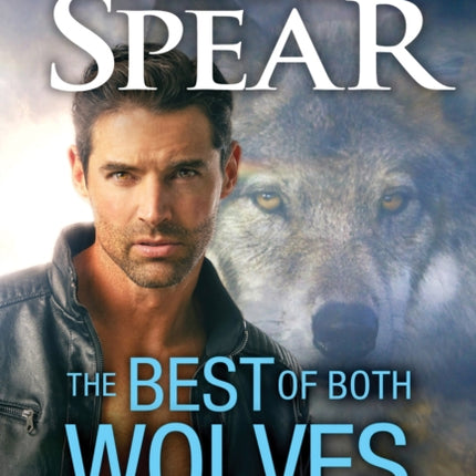 The Best of Both Wolves