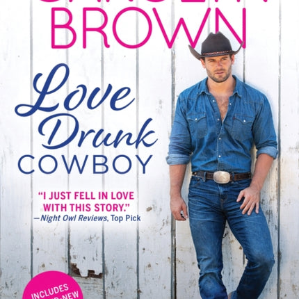 Love Drunk Cowboy