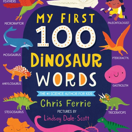 My First 100 Dinosaur Words