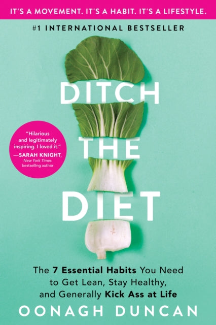 Ditch the Diet
