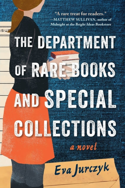 The Department of Rare Books and Special Collections: A Novel