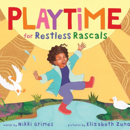 Playtime for Restless Rascals