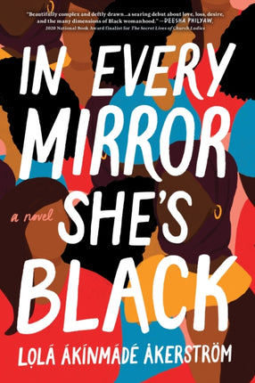 In Every Mirror She's Black: A Novel