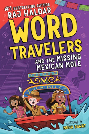 The Word Travelers and the Missing Mexican Molé