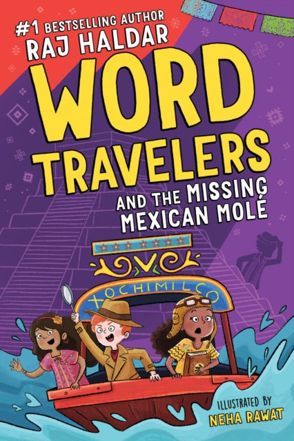 The Word Travelers and the Missing Mexican Molé