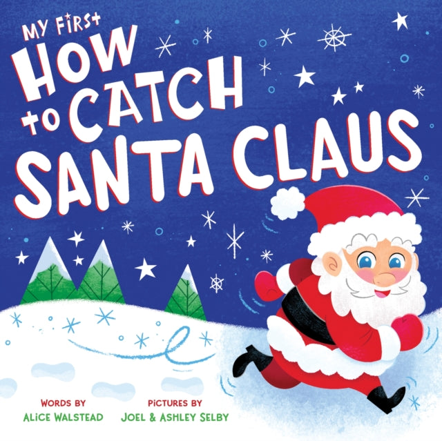 My First How to Catch Santa Claus