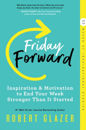 Friday Forward: Inspiration & Motivation to End
