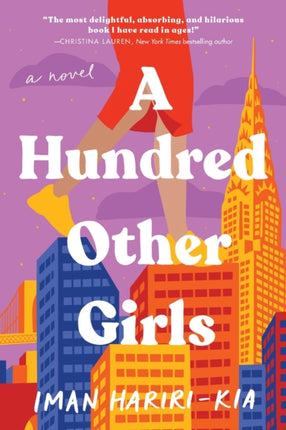 A Hundred Other Girls: A Novel