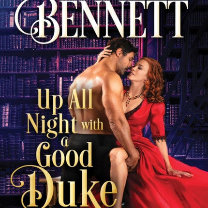 Up All Night with a Good Duke