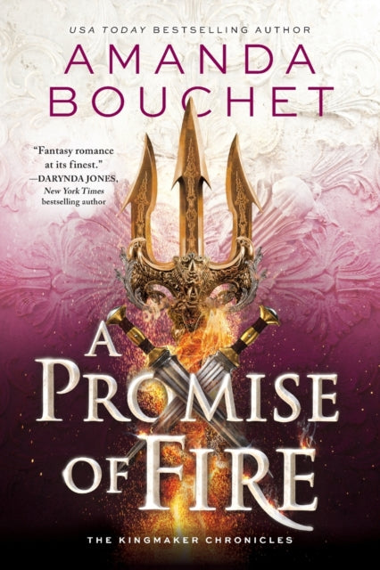 A Promise of Fire