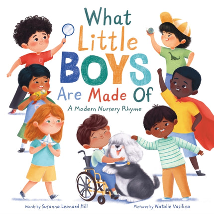 What Little Boys Are Made Of: A Modern Nursery Rhyme