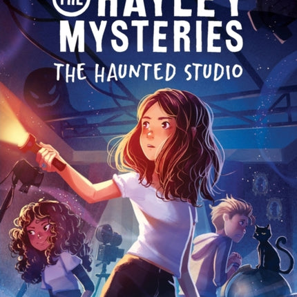 The Hayley Mysteries: The Haunted Studio