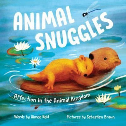 Animal Snuggles: Affection in the Animal Kingdom