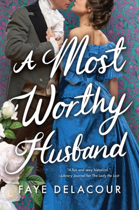 A Most Worthy Husband