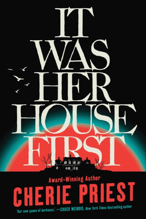 It Was Her House First