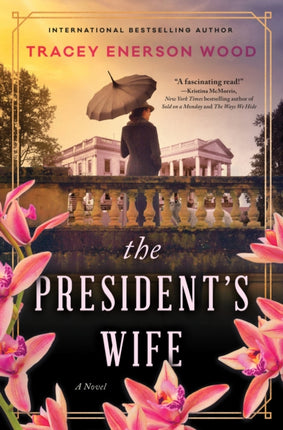 The Presidents Wife