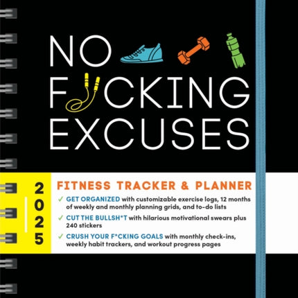 2025 No Fcking Excuses Fitness Tracker