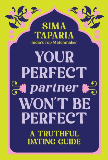Ancient Wisdom for Modern Dating