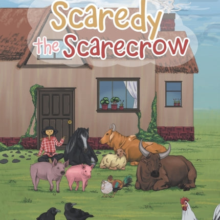 Scaredy the Scarecrow
