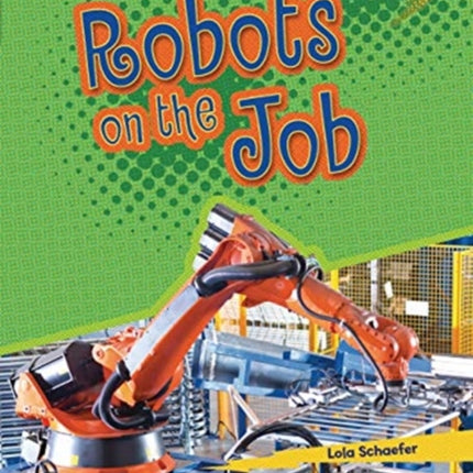 Robots on the Job