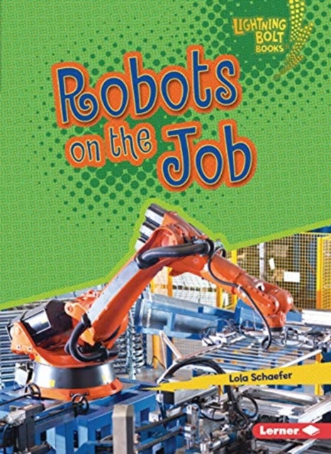 Robots on the Job