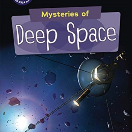 Mysteries of Deep Space