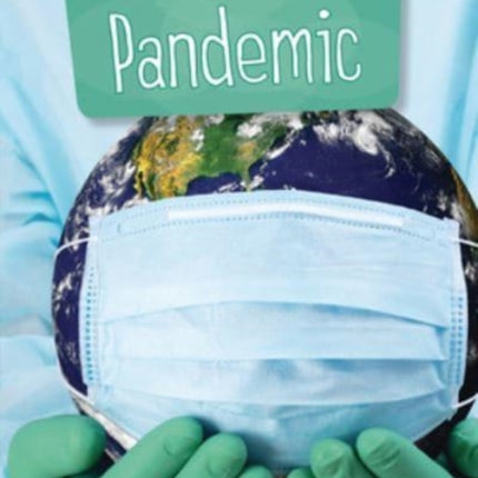 A Global Pandemic