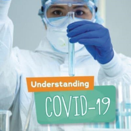 Understanding Covid-19