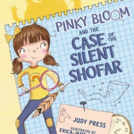 Pinky Bloom and the Case of the Silent Shofar