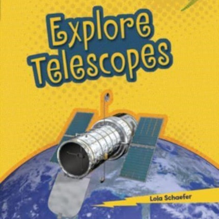 Explore Telescopes