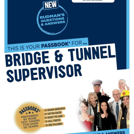Bridge & Tunnel Supervisor (C-2222): Passbooks