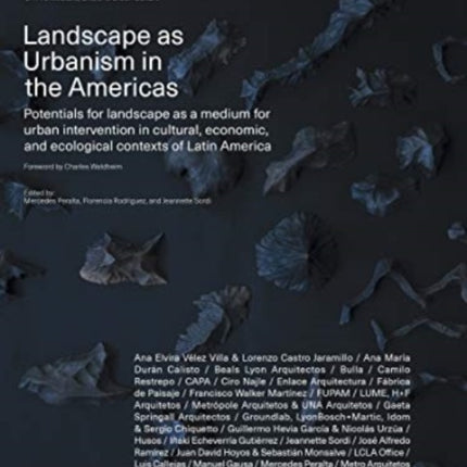 NESS.docs 2: Landscape as Urbanism in the Americas