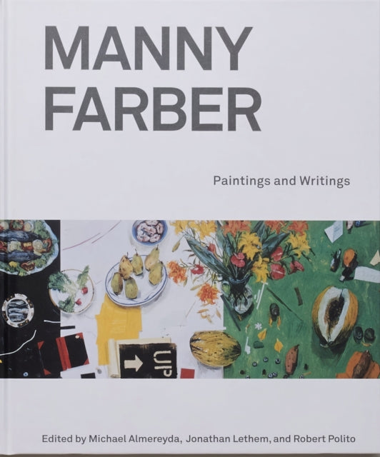 Manny Farber: Paintings & Writings