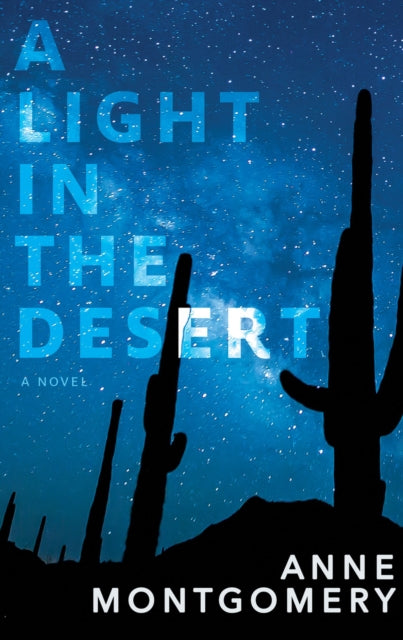 A Light in the Desert