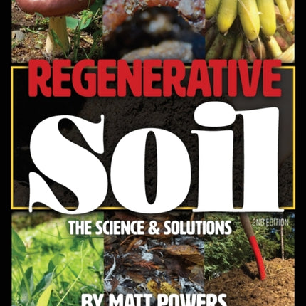 Regenerative Soil: The Science and Solutions