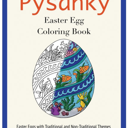 Pysanky Easter Egg Coloring Book: Easter Adult Coloring Book