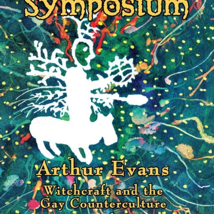 The Evans Symposium: Witchcraft and the Gay Counterculture and Moon Lady Rising
