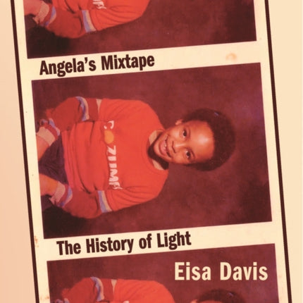 Angelas Mixtape  The History of Light