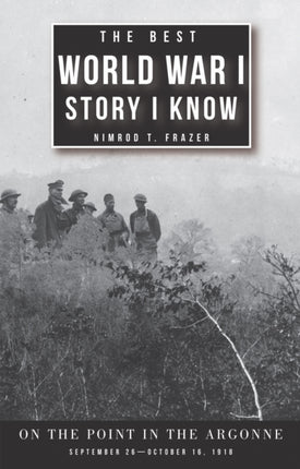 The Best World War I Story I Know: On the Point
