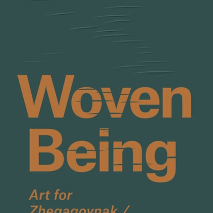 Woven Being