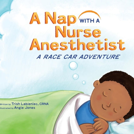 A Nap with a Nurse Anesthetist: A Race Car Adventure