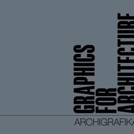 Graphics for Architecture: Archigrafika