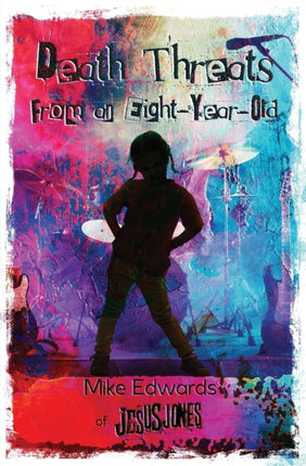 Death Threats from an Eight-Year-Old: The Story of Jesus Jones