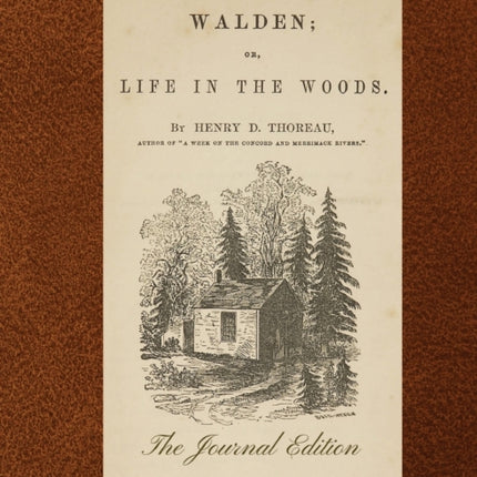 Walden (The Journal Edition)