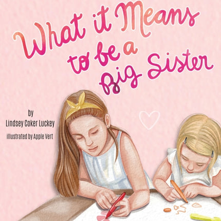 What it Means to be a Big Sister