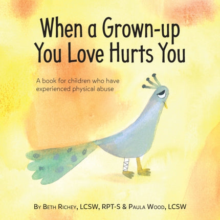 When a Grown-up You Love Hurts You