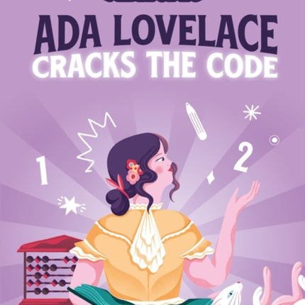 Ada Lovelace Cracks the Code